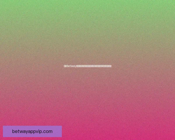 围绕betway直播打造全新体育赛事互动体验与实时观赛新趋势解析